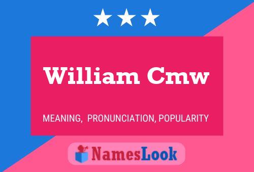 ملصق اسم William Cmw