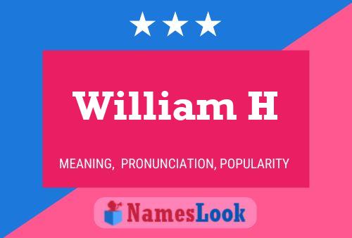 ملصق اسم William H