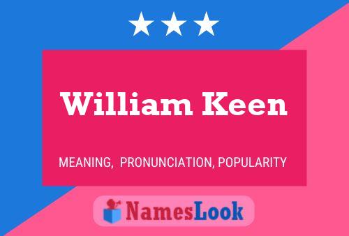 ملصق اسم William Keen