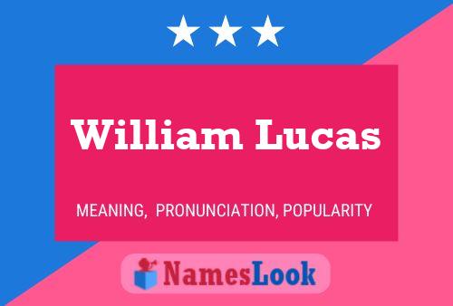 ملصق اسم William Lucas