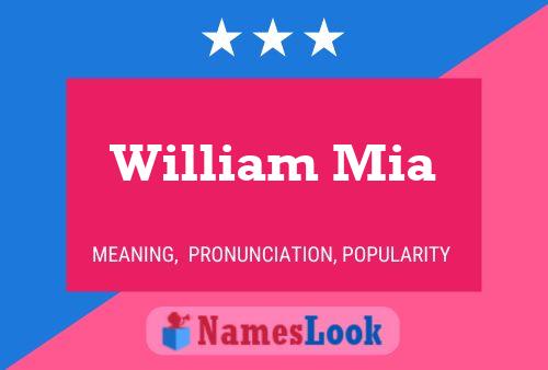 ملصق اسم William Mia