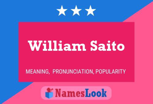 ملصق اسم William Saito