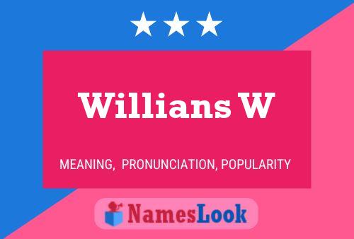 ملصق اسم Willians W