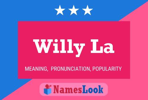 ملصق اسم Willy La