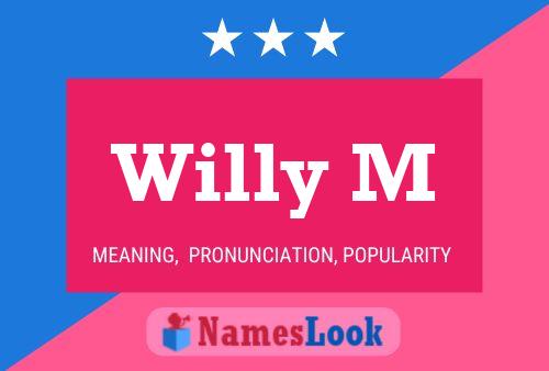 ملصق اسم Willy M