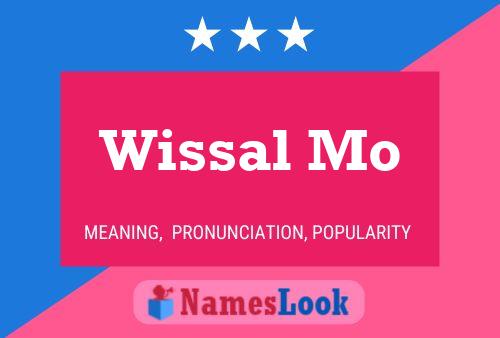 ملصق اسم Wissal Mo