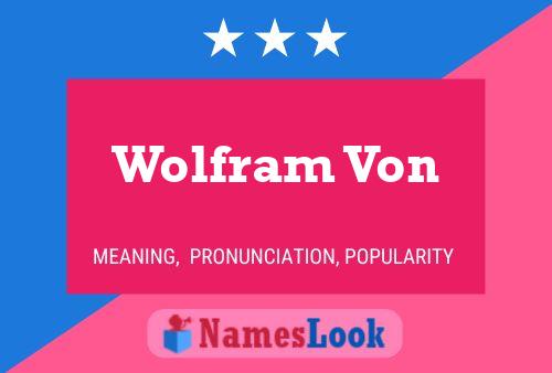 ملصق اسم Wolfram Von