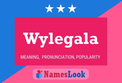 ملصق اسم Wylegala