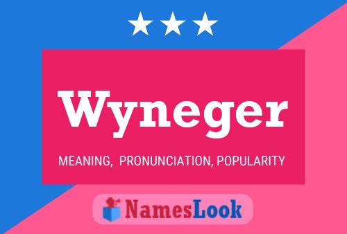 ملصق اسم Wyneger