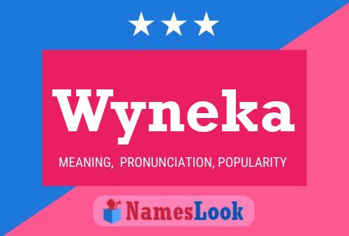 ملصق اسم Wyneka