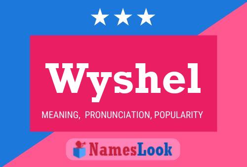 ملصق اسم Wyshel