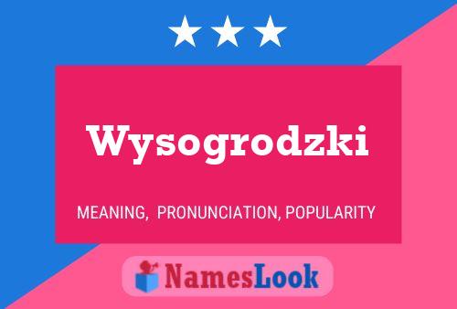 ملصق اسم Wysogrodzki