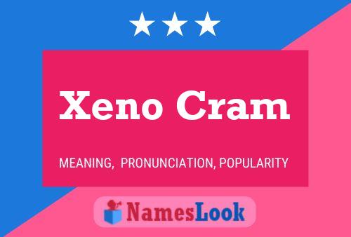 ملصق اسم Xeno Cram