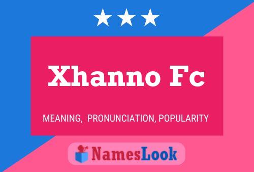 ملصق اسم Xhanno Fc