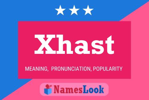 ملصق اسم Xhast