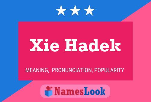 ملصق اسم Xie Hadek