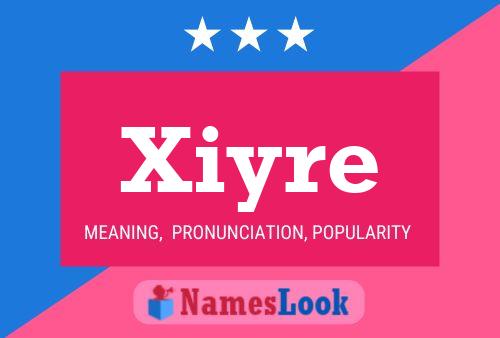 ملصق اسم Xiyre