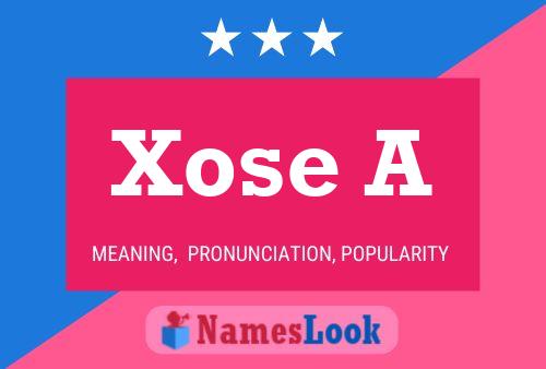 ملصق اسم Xose A