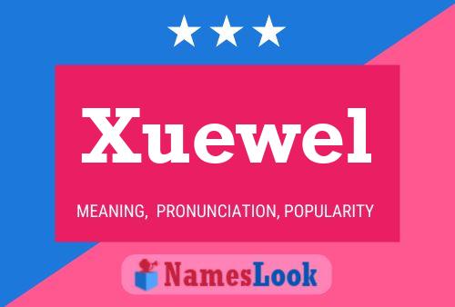 ملصق اسم Xuewel