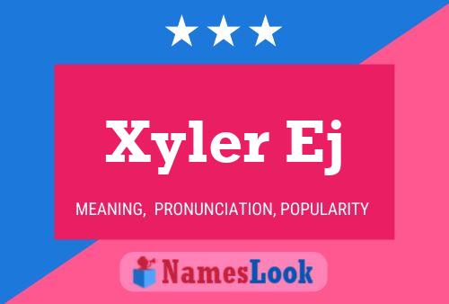 ملصق اسم Xyler Ej