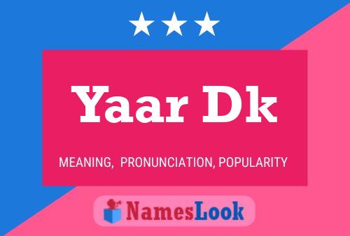 ملصق اسم Yaar Dk