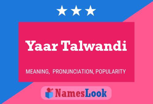 ملصق اسم Yaar Talwandi