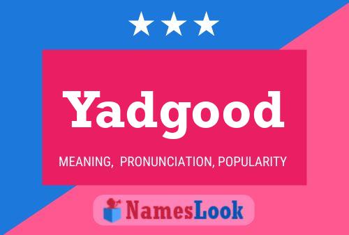 ملصق اسم Yadgood