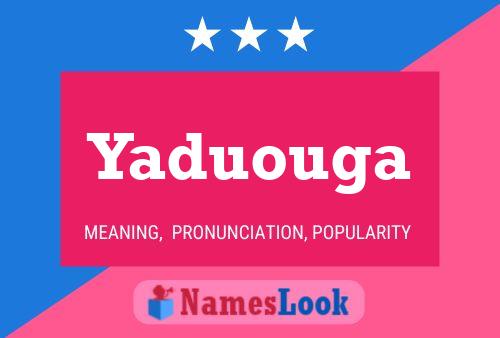 ملصق اسم Yaduouga