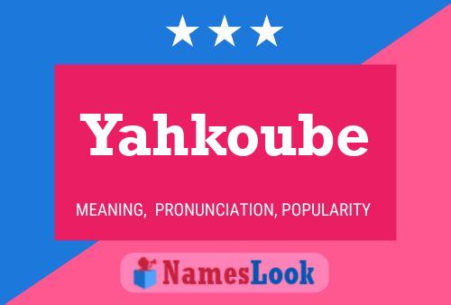 ملصق اسم Yahkoube