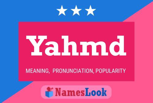 ملصق اسم Yahmd