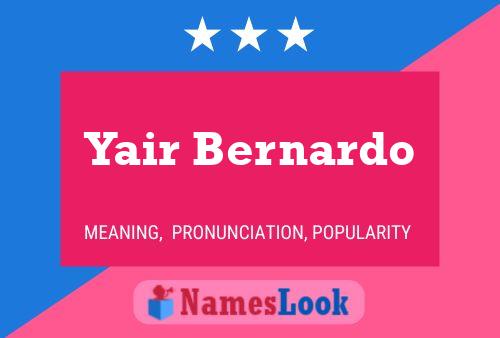 ملصق اسم Yair Bernardo