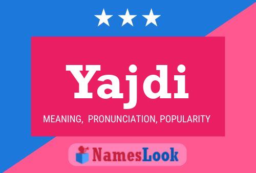 ملصق اسم Yajdi