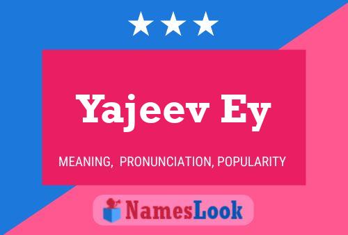 ملصق اسم Yajeev Ey