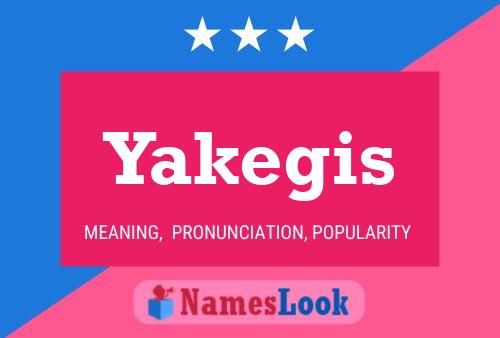 ملصق اسم Yakegis