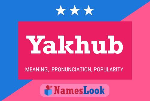 ملصق اسم Yakhub