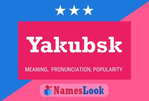 ملصق اسم Yakubsk