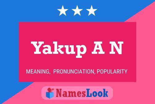 ملصق اسم Yakup A N