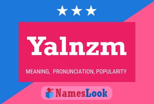 ملصق اسم Yalnzm