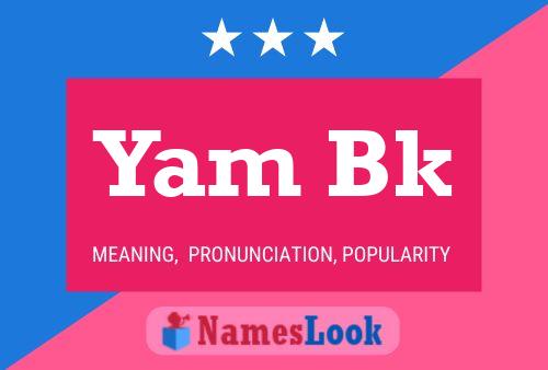 ملصق اسم Yam Bk