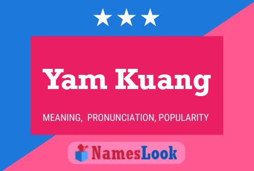 ملصق اسم Yam Kuang