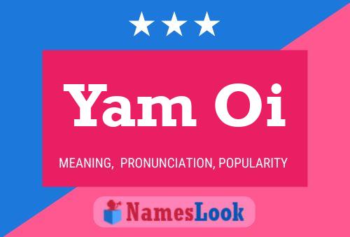 ملصق اسم Yam Oi