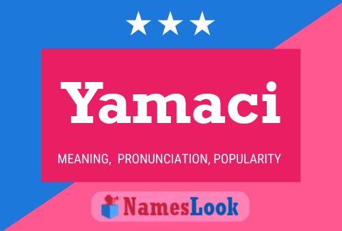 ملصق اسم Yamaci