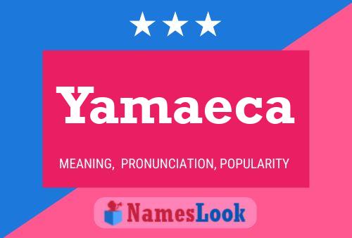 ملصق اسم Yamaeca