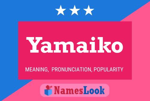 ملصق اسم Yamaiko