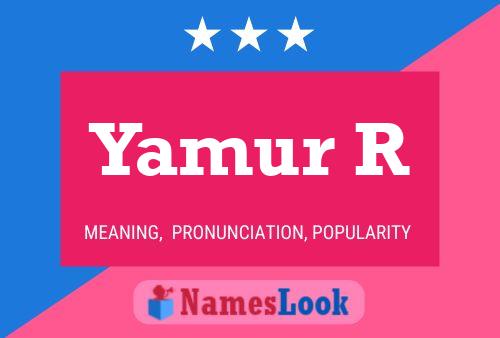 ملصق اسم Yamur R