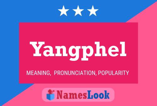 ملصق اسم Yangphel