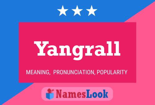 ملصق اسم Yangrall