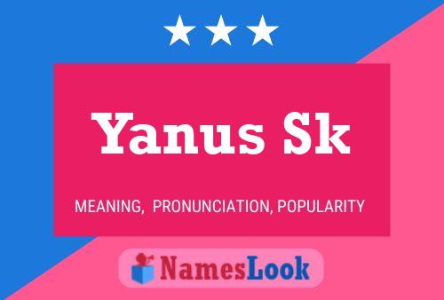 ملصق اسم Yanus Sk