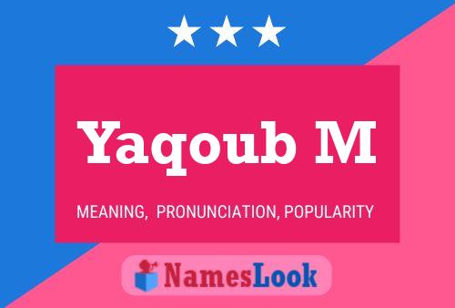 ملصق اسم Yaqoub M