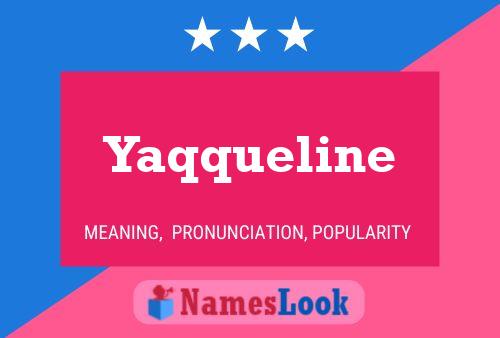 ملصق اسم Yaqqueline